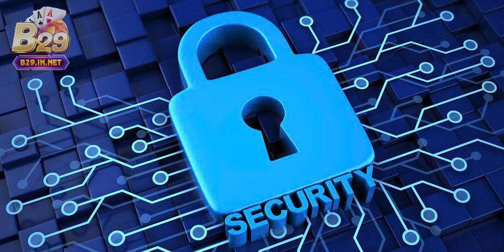 Chính sách bảo mật b29 